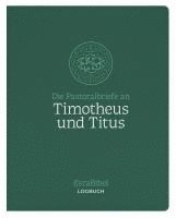 bokomslag EsraBibel - Logbuch der Pastoralbriefe an Timotheus und Titus