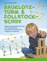 bokomslag Bauklotz-Turm & Zollstock-Schiff