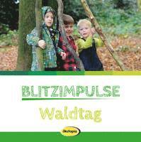 bokomslag Blitzimpulse Waldtag