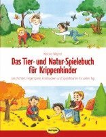 bokomslag Das Tier- und Natur-Spielebuch für Krippenkinder