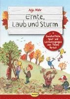 Anja Mohr - Ernte, Laub und Sturm, Häftad