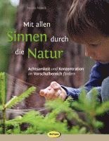 bokomslag Mit allen Sinnen durch die Natur