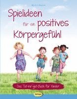 bokomslag Spielideen für ein positives Körpergefühl