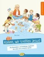 bokomslag Kommt, wir treffen Jesus!