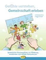 Gefühle verstehen, Gemeinschaft erleben