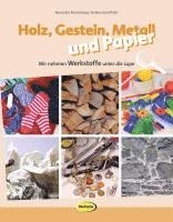 bokomslag Holz, Gestein, Metall und Papier