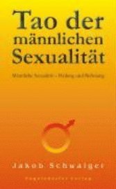 bokomslag Tao der männlichen Sexualität