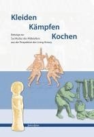 bokomslag Kleiden Kämpfen Kochen