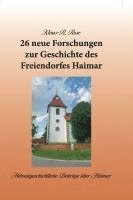 bokomslag 26 neue Forschungen zur Geschichte des Freiendorfes Haimar