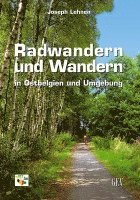 bokomslag Radwandern und Wandern in Ostbelgien und Umgebung