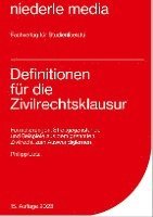 Definitionen für die Zivilrechtsklausur 1