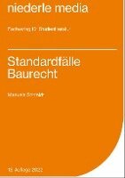 Manuela Schmidt - Standardfälle Baurecht, Häftad