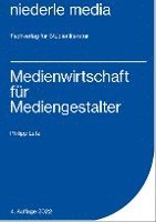 Philipp Lutz - Medienwirtschaft für Mediengestalter, Häftad