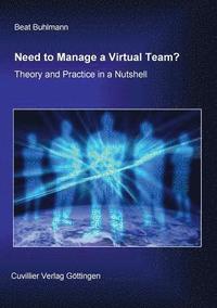 bokomslag Need to Manage a Virtual Team?