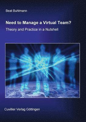 Need to Manage a Virtual Team? 1