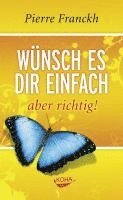 Wünsch es dir einfach - aber richtig 1