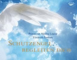 Schutzengel begleiten dich 1