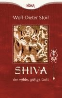 Wolf-Dieter Storl - Shiva - der wilde, gütige Gott, Häftad