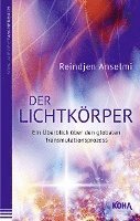 Reindjen Anselmi - Der Lichtkörper, Häftad