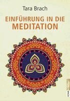 Tara Brach - Einführung in die Meditation, Häftad