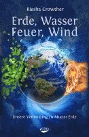 Erde, Wasser, Feuer, Wind 1