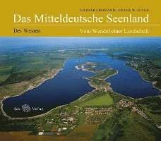 Das Mitteldeutsche Seenland 1