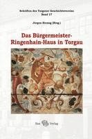 bokomslag Das Bürgermeister-Ringenhain-Haus in Torgau