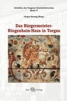 Das Bürgermeister-Ringenhain-Haus in Torgau 1