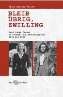 Bleib übrig, Zwilling 1