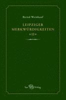 bokomslag Leipziger Merkwürdigkeiten - II -