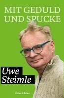 bokomslag Mit Geduld und Spucke