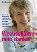 Beth Rosenshein - Wechseljahre - nein danke!, Häftad