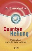 Frank Kinslow - Quantenheilung, Häftad