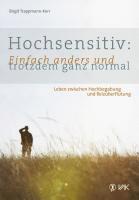 bokomslag Hochsensitiv: Einfach anders und trotzdem ganz normal