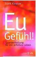 Frank Kinslow - Eu-Gefühl!, Häftad