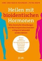 bokomslag Heilen mit bioidentischen Hormonen