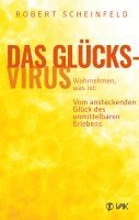 Robert Scheinfeld - Das Glücksvirus, Inbunden