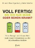 bokomslag Voll fertig! Bin ich nur müde oder schon krank?