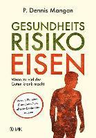 Dennis P. Mangan - Gesundheitsrisiko Eisen, Häftad