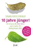 Sara Gottfried - 10 Jahre jünger!, Häftad