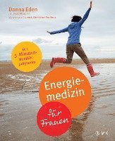 Donna Eden, David Feinstein - Energiemedizin für Frauen, Häftad