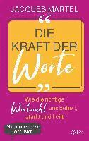 Jacques Martel - Die Kraft der Worte, Häftad