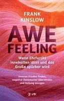 Frank Kinslow - Awefeeling - Wenn Ehrfurcht innehalten lässt und das Große spürbar wird, Häftad