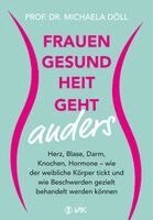 Michaela Döll - Frauengesundheit geht anders, Häftad