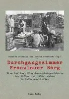 Barbara Felsmann, Anett Gröschner - Durchgangszimmer Prenzlauer Berg, Häftad. Tillgänglighet: Lägg i varukorg
