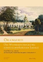 bokomslag Orangerie - Die Wiederentdeckung eines europäischen Ideals