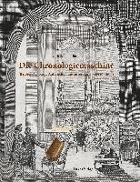 Astrit Schmidt-Burkhardt - Die Chronologiemaschine, Inbunden