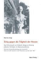 Martina Voigt - Einig gegen die Trägheit der Herzen, Inbunden
