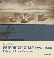 bokomslag Friedrich Gilly 1772-1800