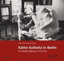 bokomslag Käthe Kollwitz in Berlin